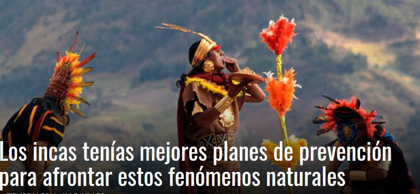 Lecciones de los Incas para enfrentar y prevenir cambio climático
